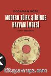 Doğadan Söze Modern Türk Şiirinde Hayvan İmgesi