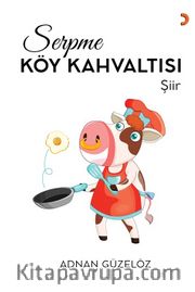 Serpme Köy Kahvaltısı