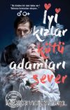 İyi Kızlar Kötü Adamları Sever