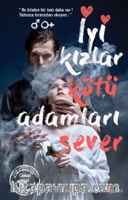 İyi Kızlar Kötü Adamları Sever