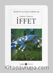 İffet (Cep Boy) (Günümüz Türkçesiyle)(Tam Metin)