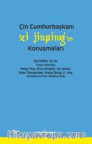 Çin Cumhurbaşkanı Xi Jinping’in Konuşmaları