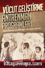 Vücut Geliştirme Antrenman Programları