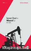 İsmet Özel'in Mazot'u & Bir Tahlil