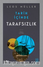 Tarih İçinde Tarafsızlık