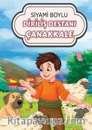 Diriliş Destanı Çanakkale    