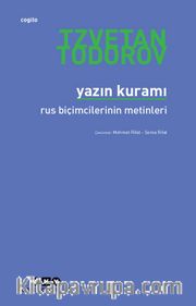 Yazın Kuramı <br /> Rus Biçimcilerinin Metinleri