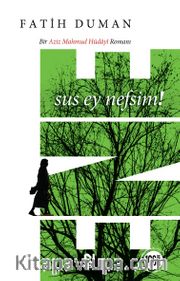 Ene <br /> Sus Ey Nefsim!