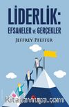Liderlik : Efsaneler ve Gerçekler