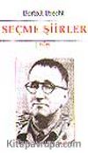 Seçme Şiirler/ Bertolt Brecht