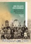 Bir Felsefe Dili Kurmak / Modern Felsefe ve Bilim Terimlerinin Türkiye'ye Girişi