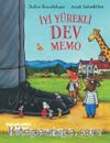 İyi Yürekli Dev Memo