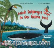Minik Salyangoz Pepe ile Dev Balina Zeze