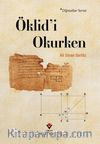 Öklid'i Okurken / Dipnotlar Serisi