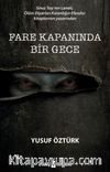 Fare Kapanında Bir Gece