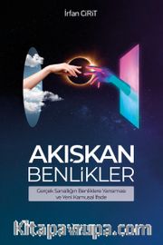 Akışkan Benlikler