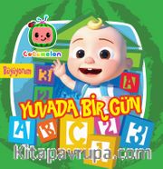 Cocomelon Büyüyorum / Yuvada Bir Gün
