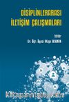 Disiplinlerarası İletişim Çalışmaları
