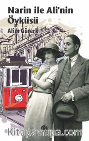 Narin İle Ali’nin Öyküsü