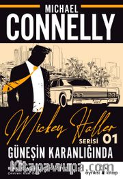 Güneşin Karanlığında / Mickey Haller Serisi