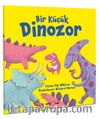 Bir Küçük Dinozor