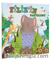 Filiz’in Pantolonu