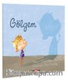 Gölgem