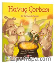 Havuç Çorbası <br /> Bir Tavşan Hikayesi