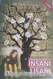 Bizim Köyün İnsanı Ve Lisanı <br /> Bir Zamanlar Sürmene