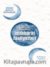İslamî Hareket Özelinde Hz. Muhammed'in Mekke Dönemi İstihbarat Faaliyetleri