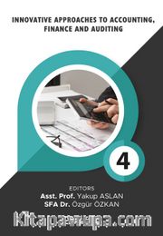 Innovative Approaches To Accounting, Finance And Auditing 4