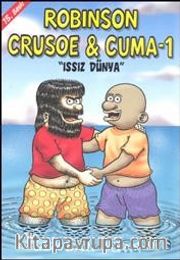 Robinson Crusoe ve Cuma-1 / Issız Dünya