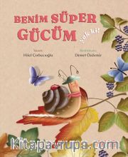 Benim Süper Gücüm Yok Ki!