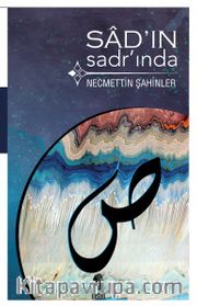 Sad’ın Sadr’ında