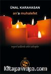 An'a Muhalefet & İmgesel Açıklarda Sahici Izdıraplar