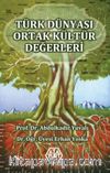 Türk Dünyası Ortak Kültür Değerleri