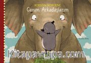 Canım Arkadaşlarım (Karton Kapak)
