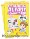 Etkinliklerle Alfabe Öğreniyorum