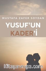 Yusuf’un Kaderi