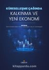 Küreselleşme Çağında Kalkınma ve Yeni Ekonomi