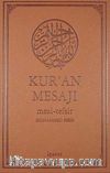 Kur'an Mesajı / Meal-Tefsir (Büyük Boy Mushaflı) (Bölüm 1)