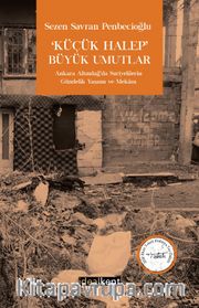 Küçük Halep Büyük Umutlar