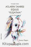 Atların Tanrısı Equus “Kuşatma”