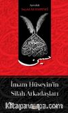 İmam Hüseyin'in Silah Arkadaşları