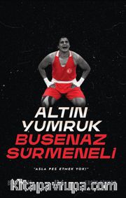 Altın Yumruk Busenaz Sürmeneli 
