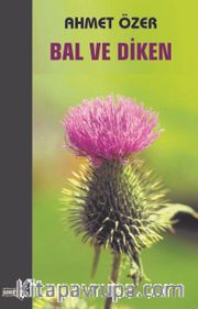 Bal ve Diken