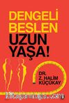 Dengeli Beslen Uzun Yaşa!