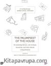 The Palimpsest Of The House (Konut Palimpsesti)