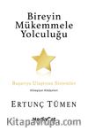 Bireyin Mükemmele Yolculuğu
