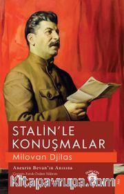 Stalin’le Konuşmalar